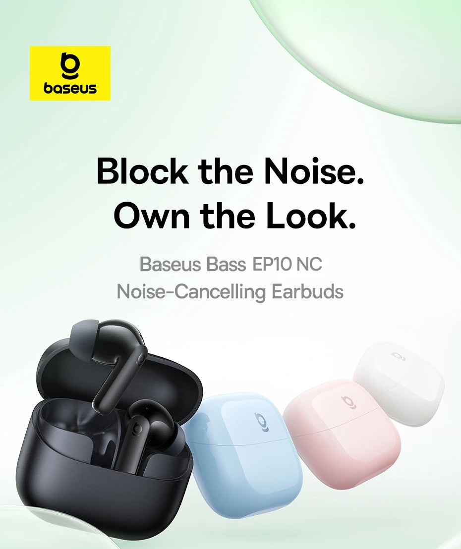 Baseus Bass EP10 — Hybrid ANC Earbuds